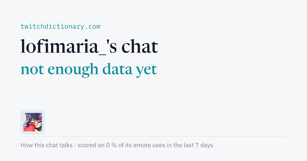 lofimaria_'s chat personality card