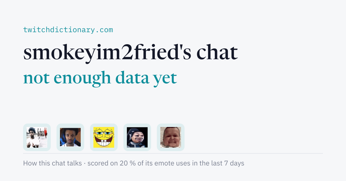 smokeyim2fried's chat personality card