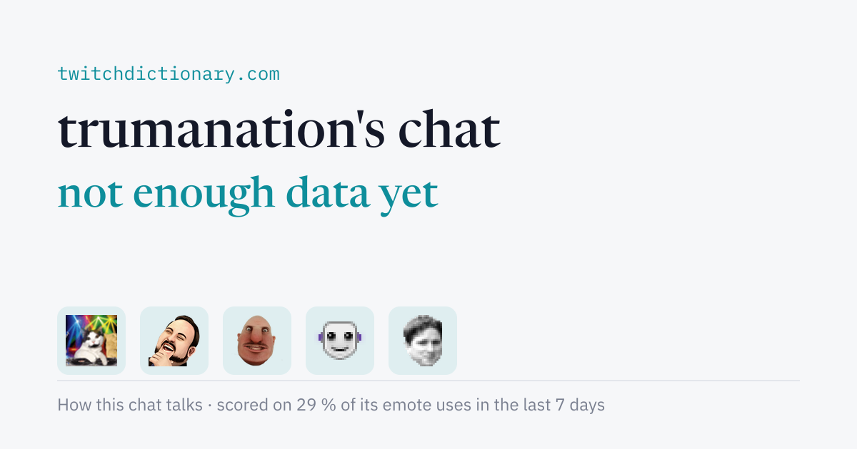 trumanation's chat personality card